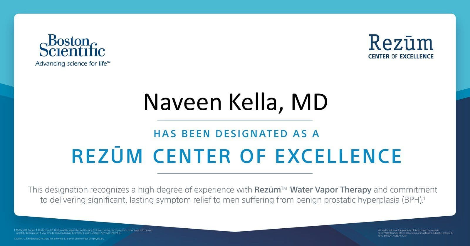 Boston Scientific Rezūm Center of Excellence designation for Naveen Kella, MD